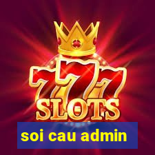 soi cau admin