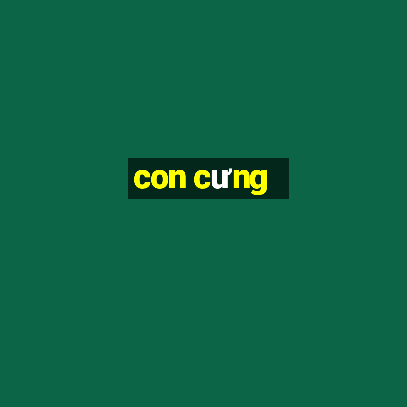 con cưng