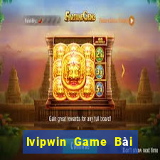 Ivipwin Game Bài 52 Club