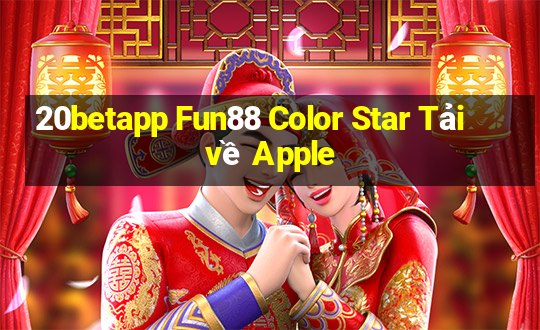 20betapp Fun88 Color Star Tải về Apple