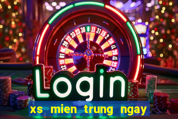 xs mien trung ngay thu 7