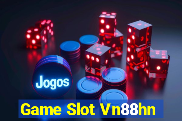 Game Slot Vn88hn