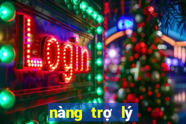 nàng trợ lý của anh