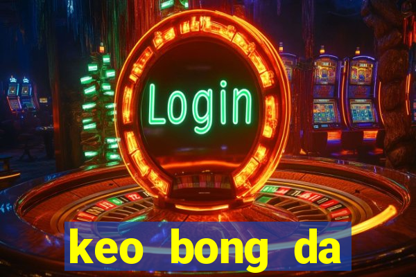 keo bong da seagame 29