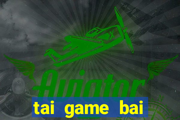 tai game bai sunwin casino