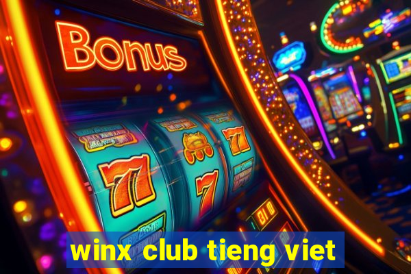 winx club tieng viet