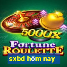 sxbd hôm nay