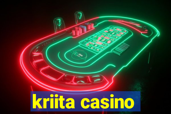 kriita casino