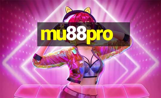 mu88pro