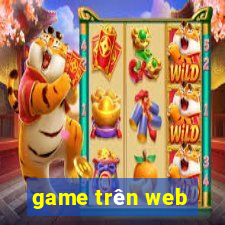 game trên web