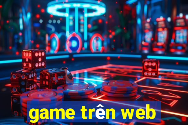 game trên web