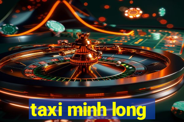 taxi minh long