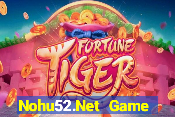 Nohu52.Net Game Bài Rồng Lửa