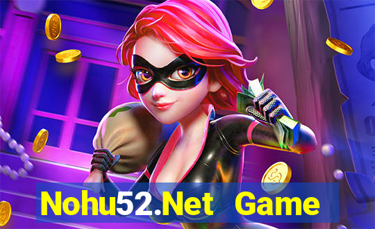 Nohu52.Net Game Bài Rồng Lửa