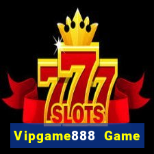 Vipgame888 Game Bài Xì Lát