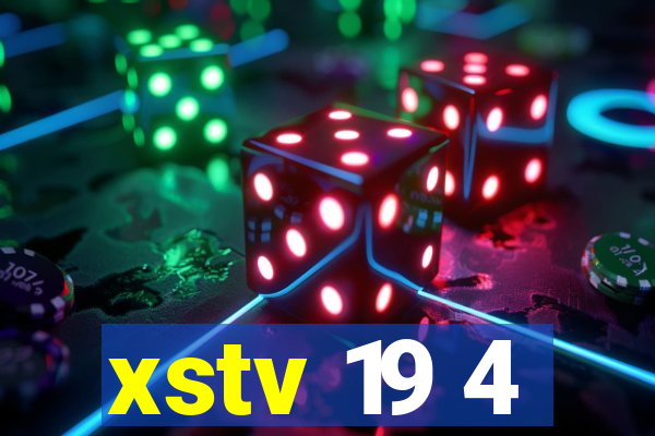 xstv 19 4