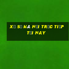 xổ số hà nội trực tiếp tối nay