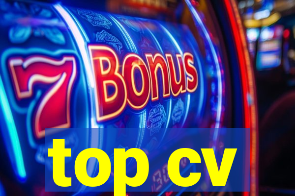 top cv