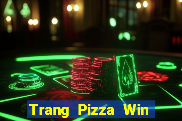 Trang Pizza Win Châu Á