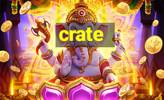 crate