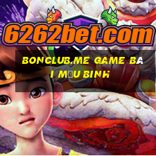 Bonclub.Me Game Bài Mậu Binh