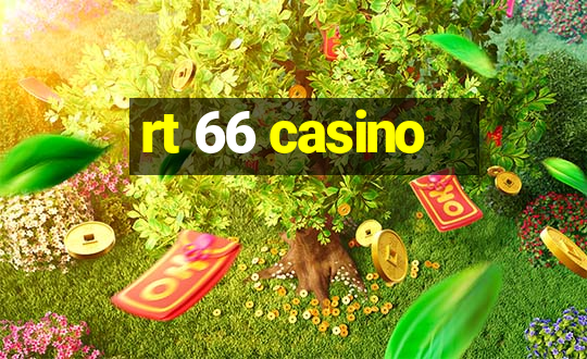 rt 66 casino