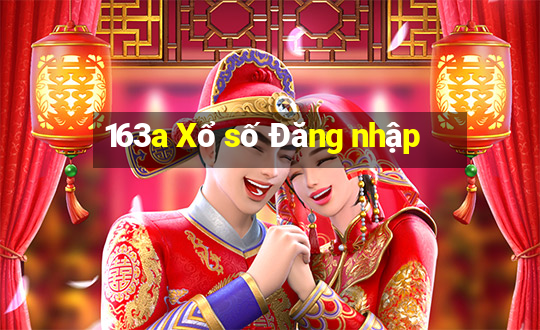 163a Xổ số Đăng nhập