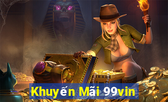 Khuyến Mãi 99vin