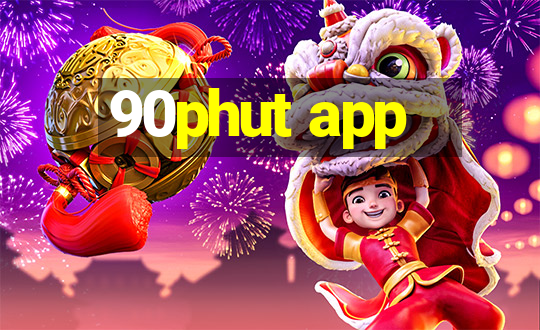 90phut app