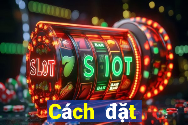 Cách đặt cược XSTG ngày 24