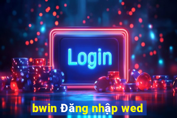 bwin Đăng nhập wed