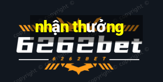 nhận thưởng