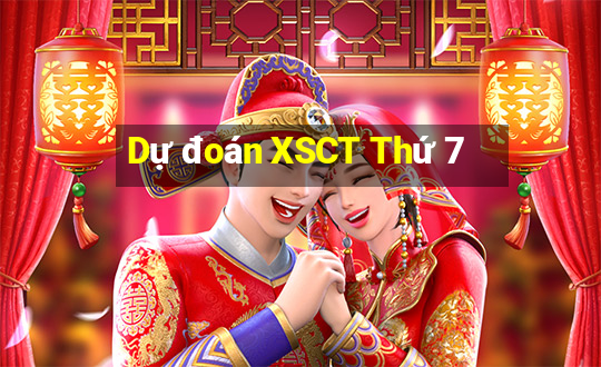 Dự đoán XSCT Thứ 7