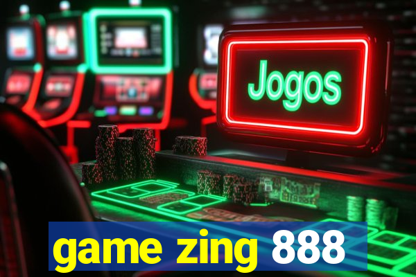 game zing 888