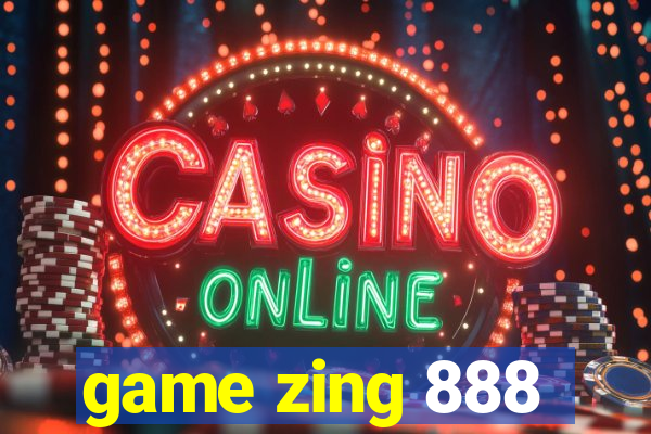 game zing 888