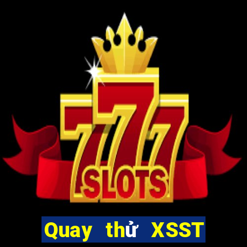 Quay thử XSST ngày 16