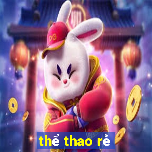 thể thao rẻ