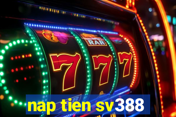 nap tien sv388