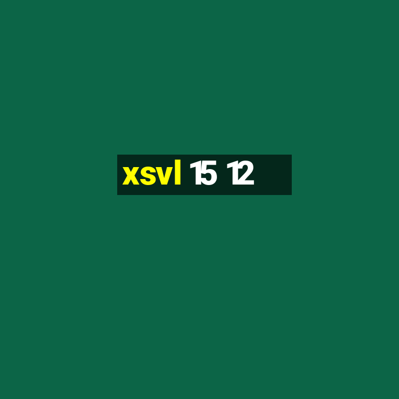 xsvl 15 12