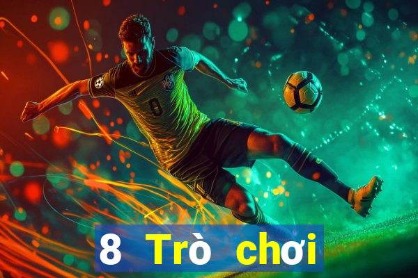 8 Trò chơi điện tử