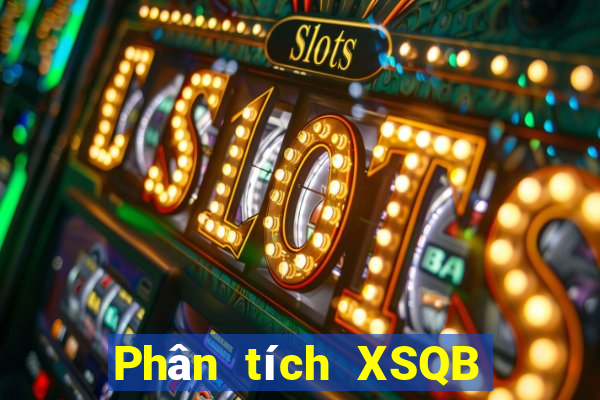 Phân tích XSQB thứ Ba