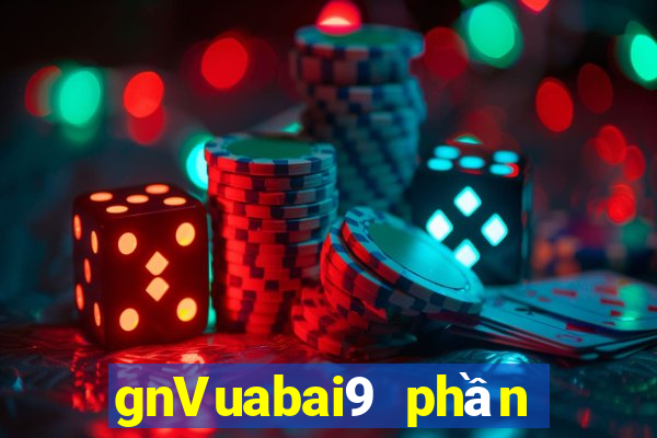 gnVuabai9 phần mềm game bài