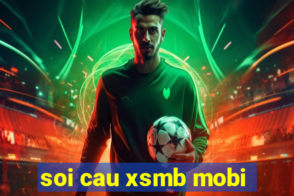 soi cau xsmb mobi