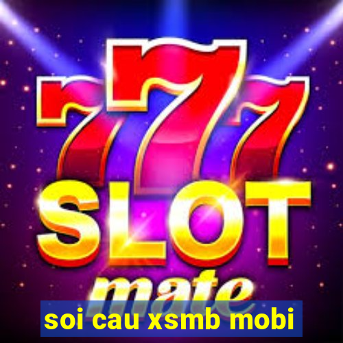 soi cau xsmb mobi