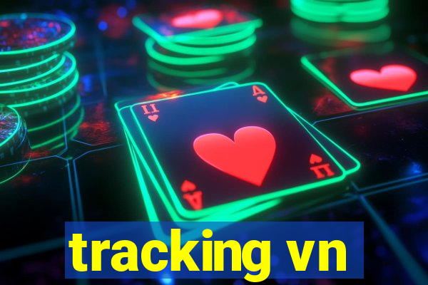 tracking vn