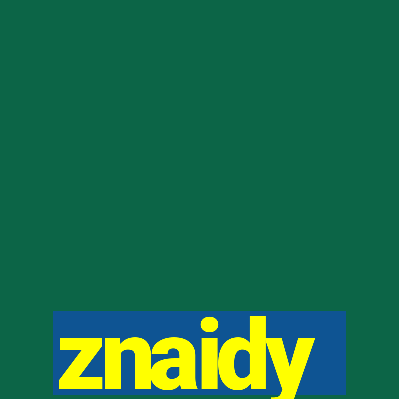 znaidy