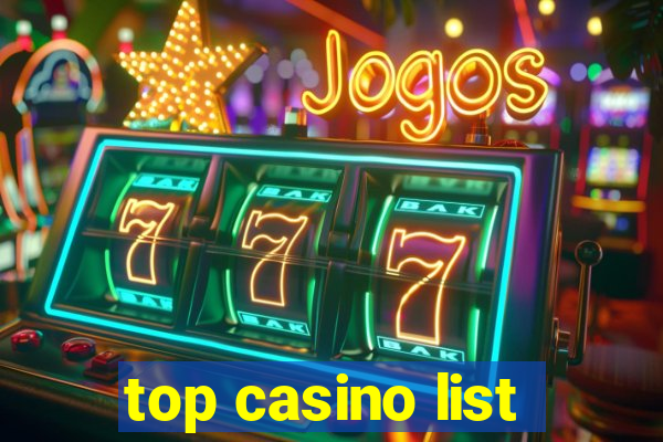 top casino list