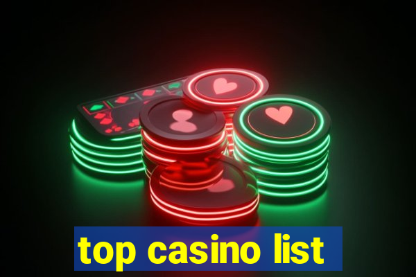 top casino list