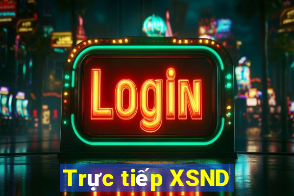 Trực tiếp XSND