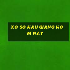 xo so hau giang hom nay